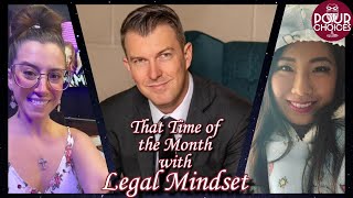 That Time of the Month Ep 13: Thoughts on Red Pill with Legal Mindset