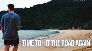 Time to Hit the Road - LEAVING TIOMAN (VLOG 6)