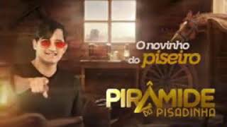 Pirâmide da pisadinha - CD Completo