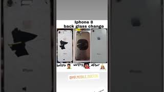 iphone 8 back glass change