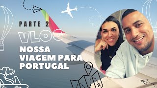 VLOG l Chegamos em Portugal 🇵🇹 trajeto da viagem, imigração e muito mais ✨ #portugal