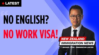 Accredited Employer Work Visa (AEWV) - You Must Know English | Immigration Lawyer NZ