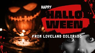 Happy Halloween 2021 from Loveland Colorado