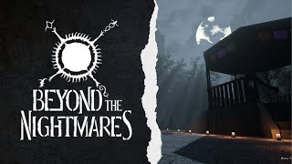 Beyond the Nightmares GAMEPLAY Like You've Never Seen Before!