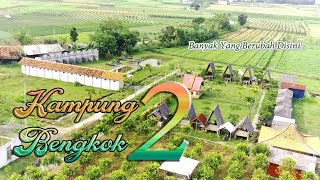 WISATA KAMPUNG BENGKOK TERKINI | WISATA ALTERNATIF | WISATA BREBES