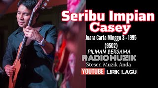 Casey - Seribu Impian ( Koleksi Lagu Jiwang Terbaik & Populer 90an )