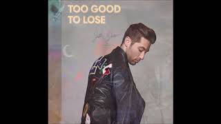 Justin Jesso - Too Good To Lose (Official Audio)