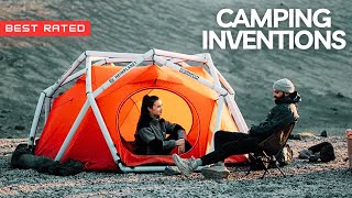 Remarkable Camping Inventions That Are At The Next Level !