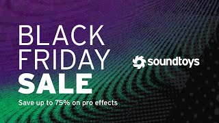 BLACK FRIDAY SALE: Get 60% Off the Soundtoys 5 Bundle