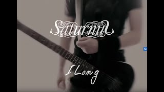 Saturnus - I Long (Instagram Cut Cover)