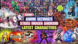 NEW!! ANIME ULTIMATE STARS MUGEN ANDROID /Anime War Crossover Mugen No Exagear Android