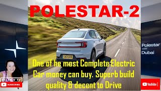 #ONE OF THE MOST COMPLETE ELECTRIC CAR |POLESTAR-2 |Helen V tv