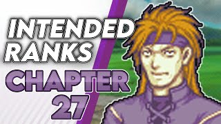 Why would someone go to Jerme map? - FE7 HHM Intended Ranks Ch27 (w/ Altissimo)