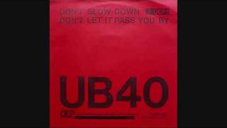 UB40 - Don't Slow Down (Extended Version)