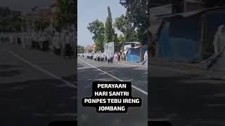 PERAYAAN HARI SANTRI 2024 PONPES TEBU IRENG JOMBANG