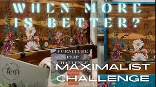 When More is Better? | Maximalist Storage Chest | EXTREME MAXIMALIST MAKEOVER CHALLENGE