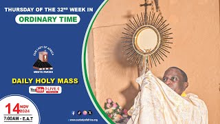 THURSDAY OF THE THIRTY-SECOND WEEK IN ORDINARY TIME |Daily TV Mass, 14th November, 2024