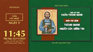 🔴 Khấn Thánh Giuse | 22/11/2024 | Ngày Thứ Năm: Thánh Giuse - Người Của Niềm Tin