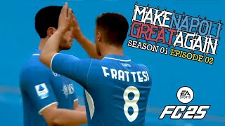 FC25: Make Napoli Great Again (S01 E02)