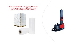 Automatic Mobile Wrapping Machine, portable wrapping machine, mobile pallet wrapper