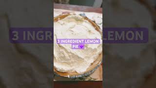 BEST EVER 3-INGREDIENT NO BAKE LEMON PIE RECIPE 💜💜💜 #pie #recipe #food