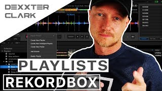 How to make playlist on Rekordbox