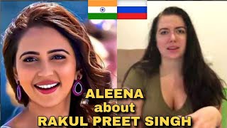 Aleena talks about Indian actress Rakul Preet Singh | Russian fashion model on Indian movies