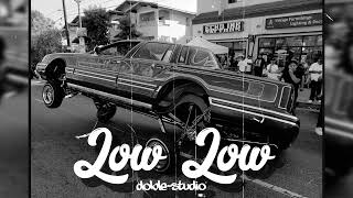 [FREE] " LOW LOW " Base de rap Callejero - OldSchool tumbado malandro  -  type beat 2023