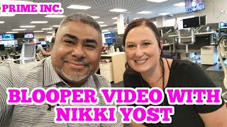 Blooper Video with Prime Inc Recruiter NIKKI YOST