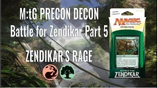 M:tG Precon Decon - Battle for Zendikar Part 5: Zendikar's Rage