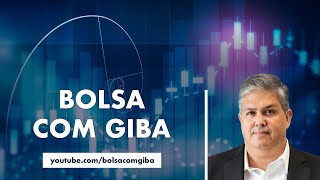 Bolsa com Giba  | 04/11/2021