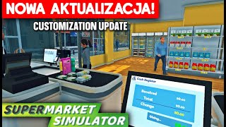 Supermarket Simulator #6 - nowa aktualizacja i remont sklepu!