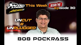 BOB POCKRASS  UNCUT & UNPLUGGED