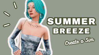 🌊 Summer Breeze 🌊 \\ Create a Sim \\ The Sims 4