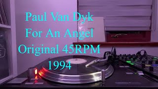 Paul Van Dyk - For An Angel (Original 45 RPM 1994)