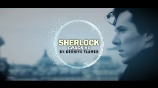 Sherlock BBC ● Crack #1