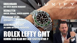 Rolex GMT - komm ich klar mit der Sprite? Omega, AP Spider-Man, MS Europa 2 - Luxify Session #49