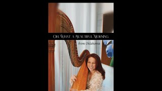 Oh, What a Beautiful Morning from Oklahoma | harp cover