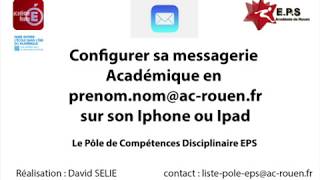 Configuration de sa messagerie en ac rouen fr sur IOS