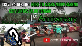 Keseruan Kopdar Di Acara Ngopi Bareng LJT // Indonesia New Normal // CCTV_PATNER_OYI