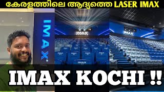 Kochi gets 1st IMAX with Laser in Kerala