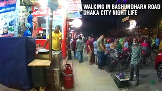 Walking in Bashundhara Road | Dhaka City Nightlife