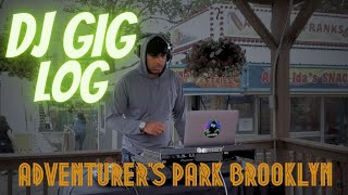 DJ Gig Log 2: Adventurer's Park Brooklyn