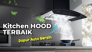 5 Rekomendasi Cooker Hood Terbaik 2024, Pilihan Terbaik untuk Dapur Modern Minimalis