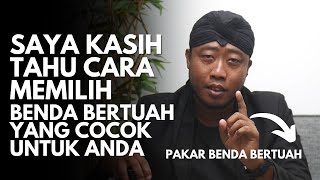 INILAH RAHASIA MEMILIH BENDA BERTUAH YANG SESUAI UNTUK DIRI ANDA , AGAR ENERGINYA MAKSIMAL