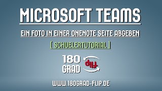Microsoft Teams - Ein Foto in OneNote Seite einfügen und abgeben