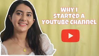 Why I started a YouTube Channel  | Visuals of my Life #StoryTimeWithSurbhi