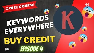 Purchase Credit Keywords Everywhere (buy keyword everywhere credit)