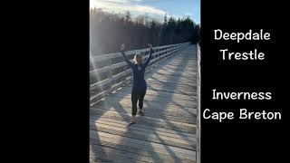 Steps on a  Wooden Bridge #9 with Sabra MacGillivray - Deepdale Trestle, Inverness, Cape Breton