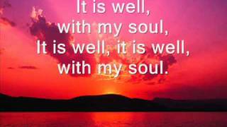 It Is Well With My Soul